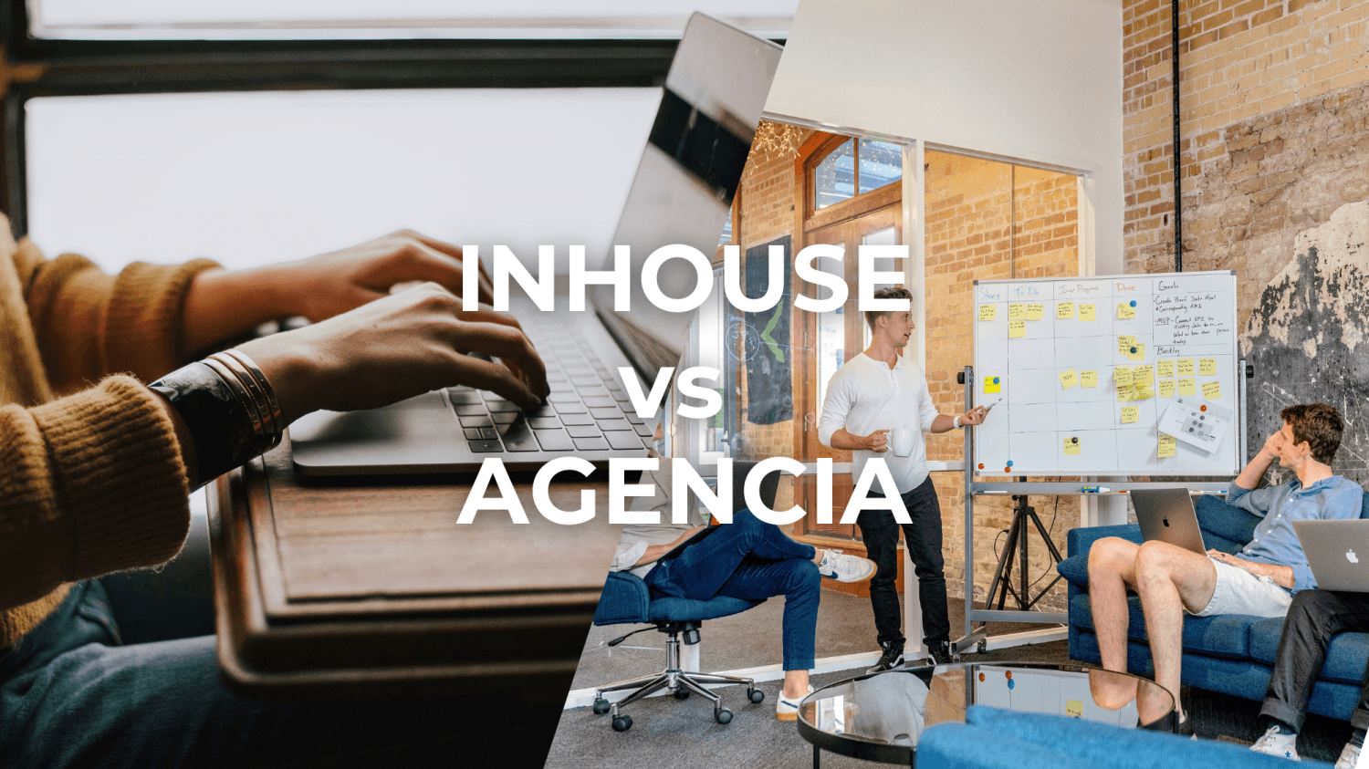 ¿Contratar una Agencia o Construir un Equipo In house?
